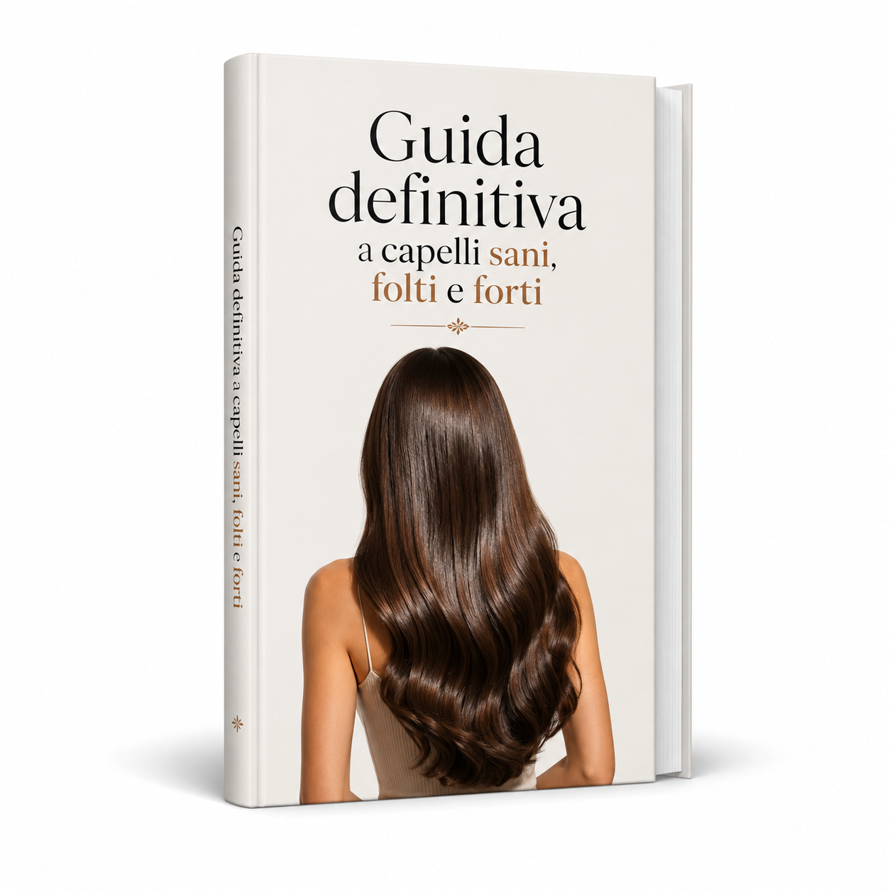Guida a capelli più sani e forti