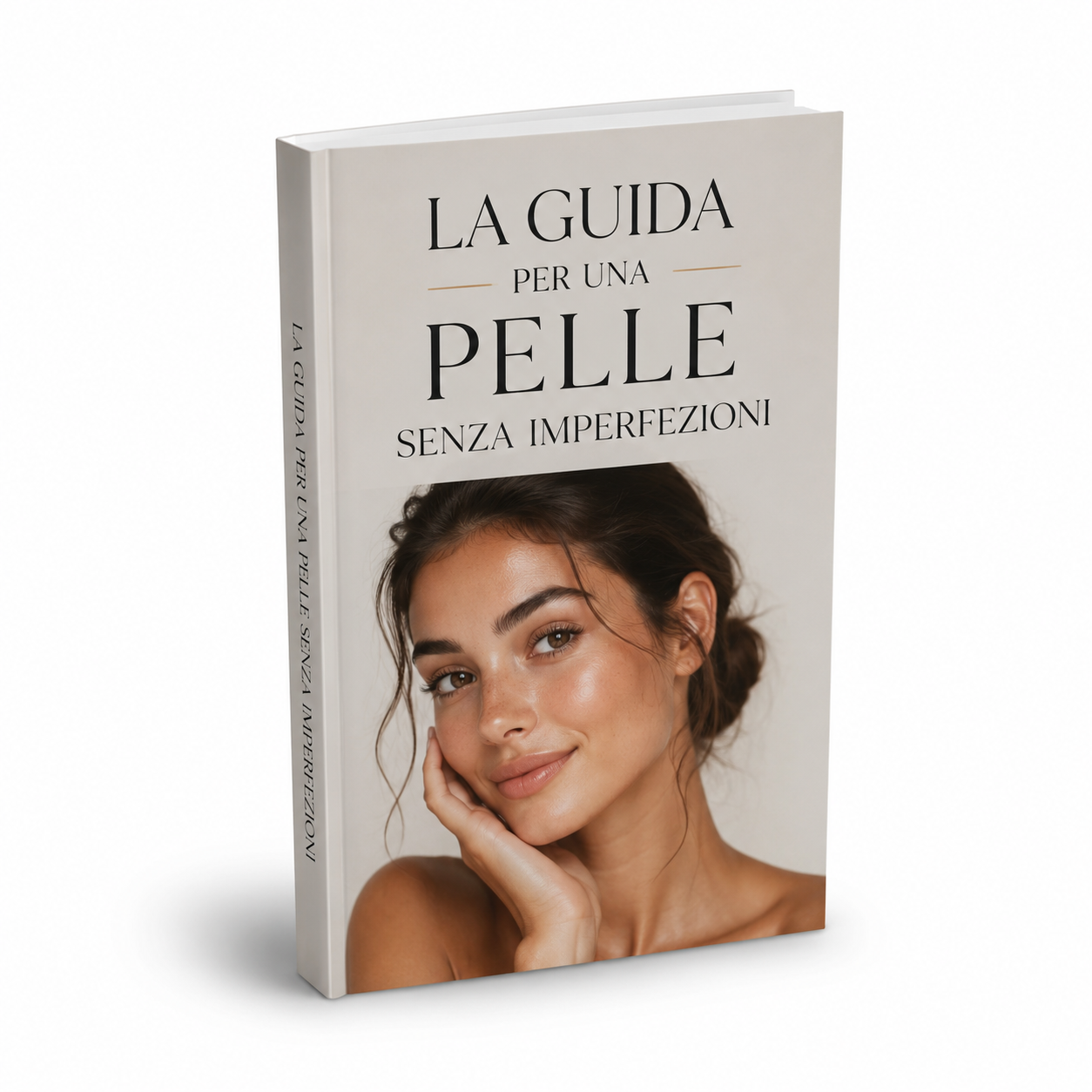 Guida per una pelle senza imperfezioni